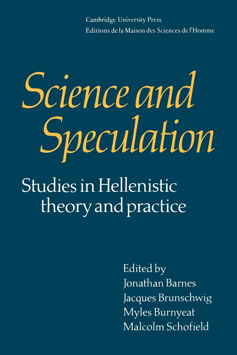 Science and Speculation - Barnes, Jr Rudol Brunschwig, J. Jonathan, Barnes