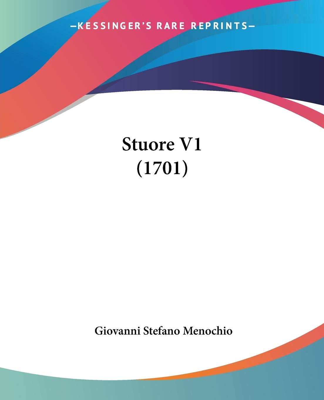 Stuore V1 (1701) - Menochio, Giovanni Stefano