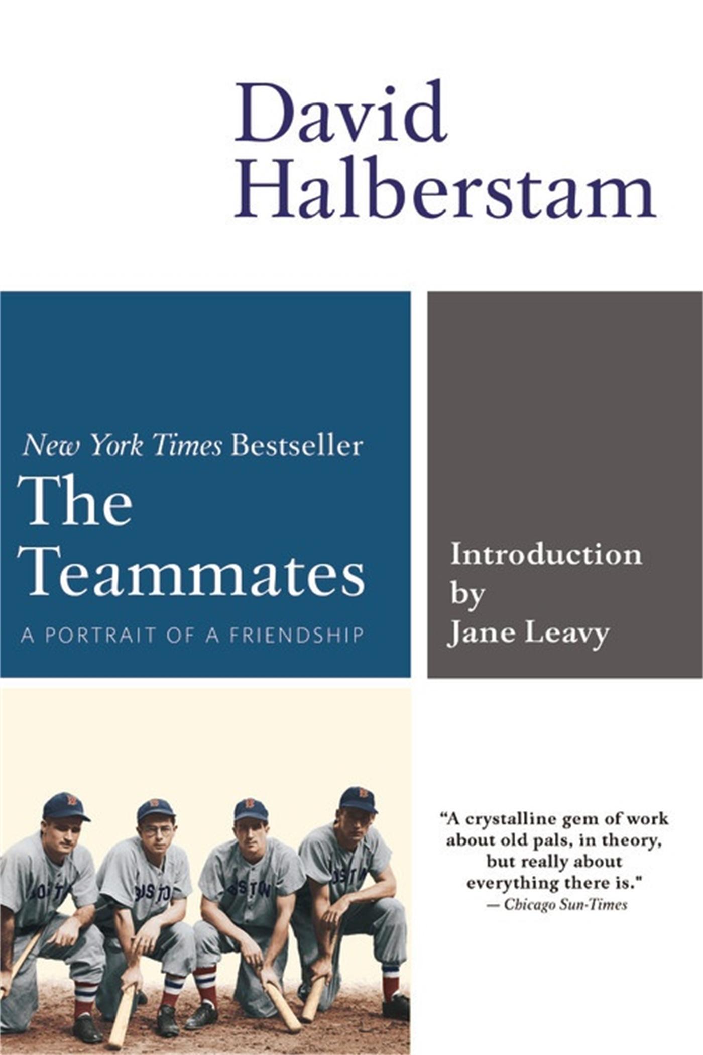The Teammates: A Portrait of Friendship - Halberstam, David