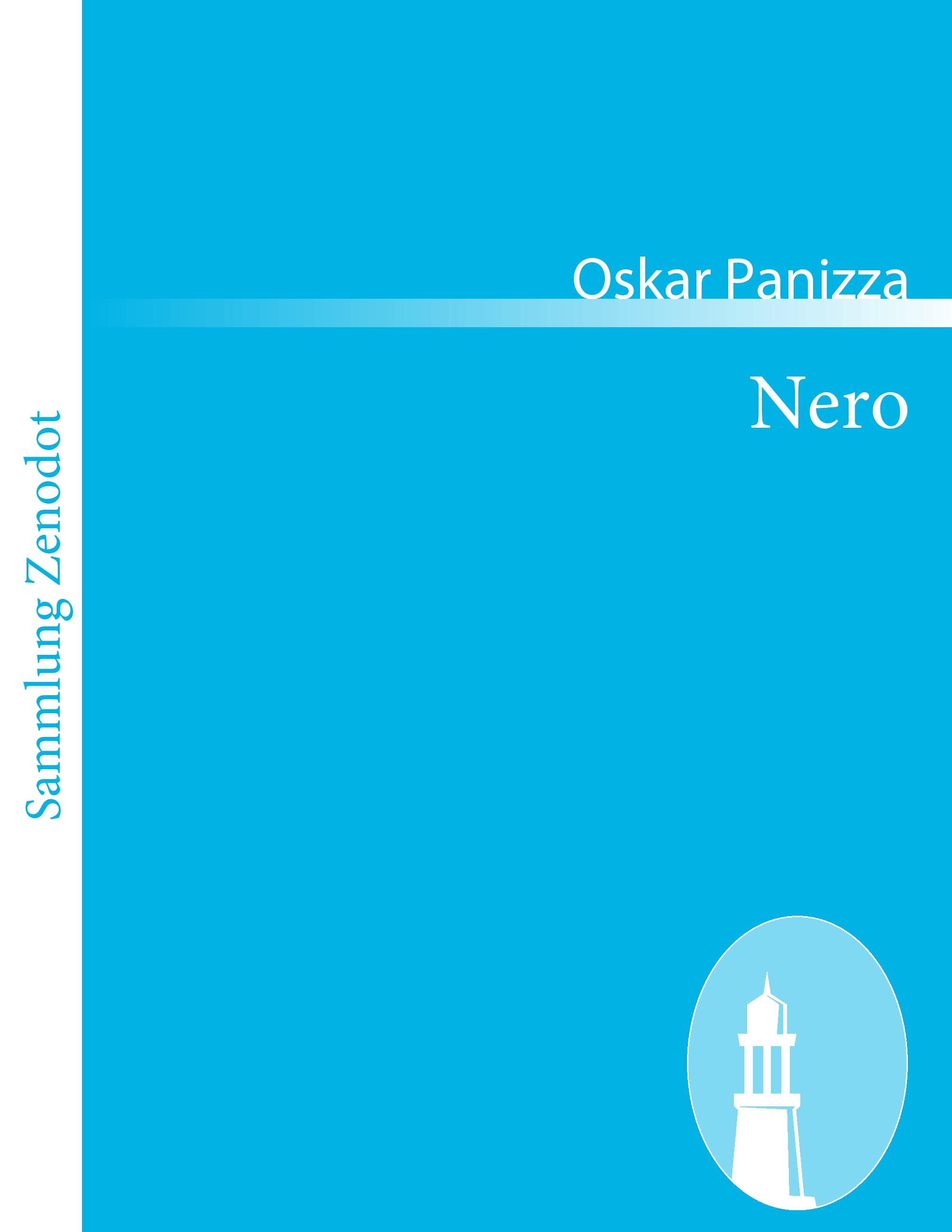 Nero - Panizza, Oskar