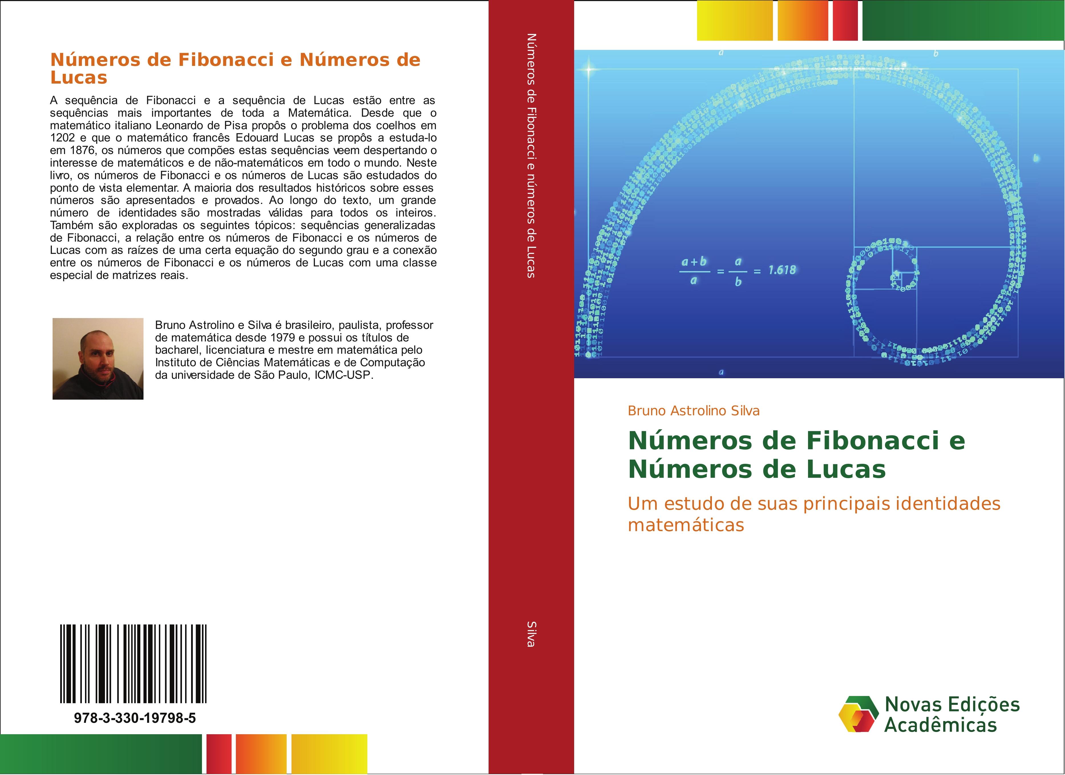 Números de Fibonacci e Números de Lucas - Bruno Astrolino Silva