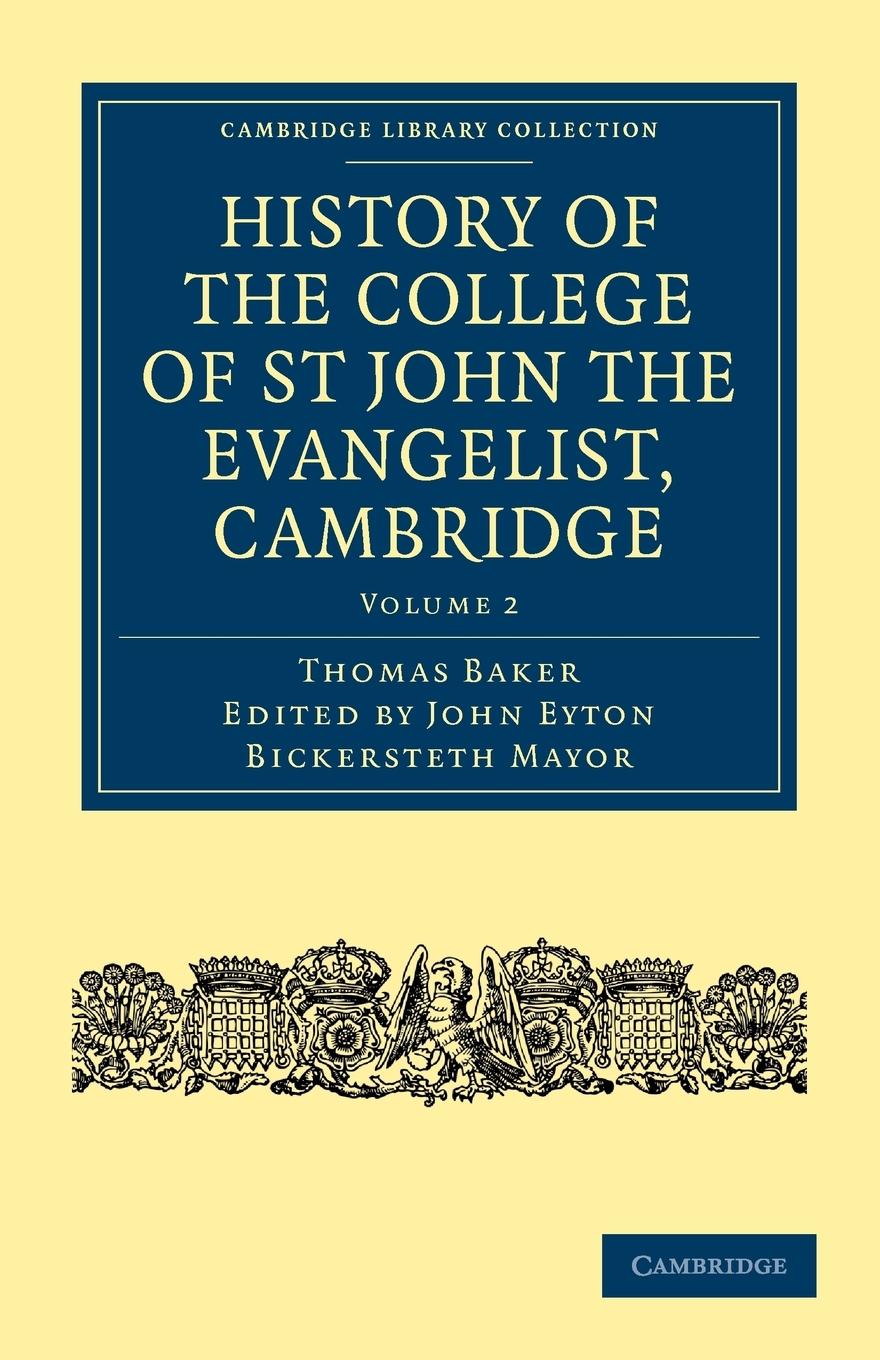 History of the College of St John the Evangelist, Cambridge - Baker, Thomas Thomas, Baker