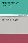 The Purple Heights - Oemler, Marie Conway