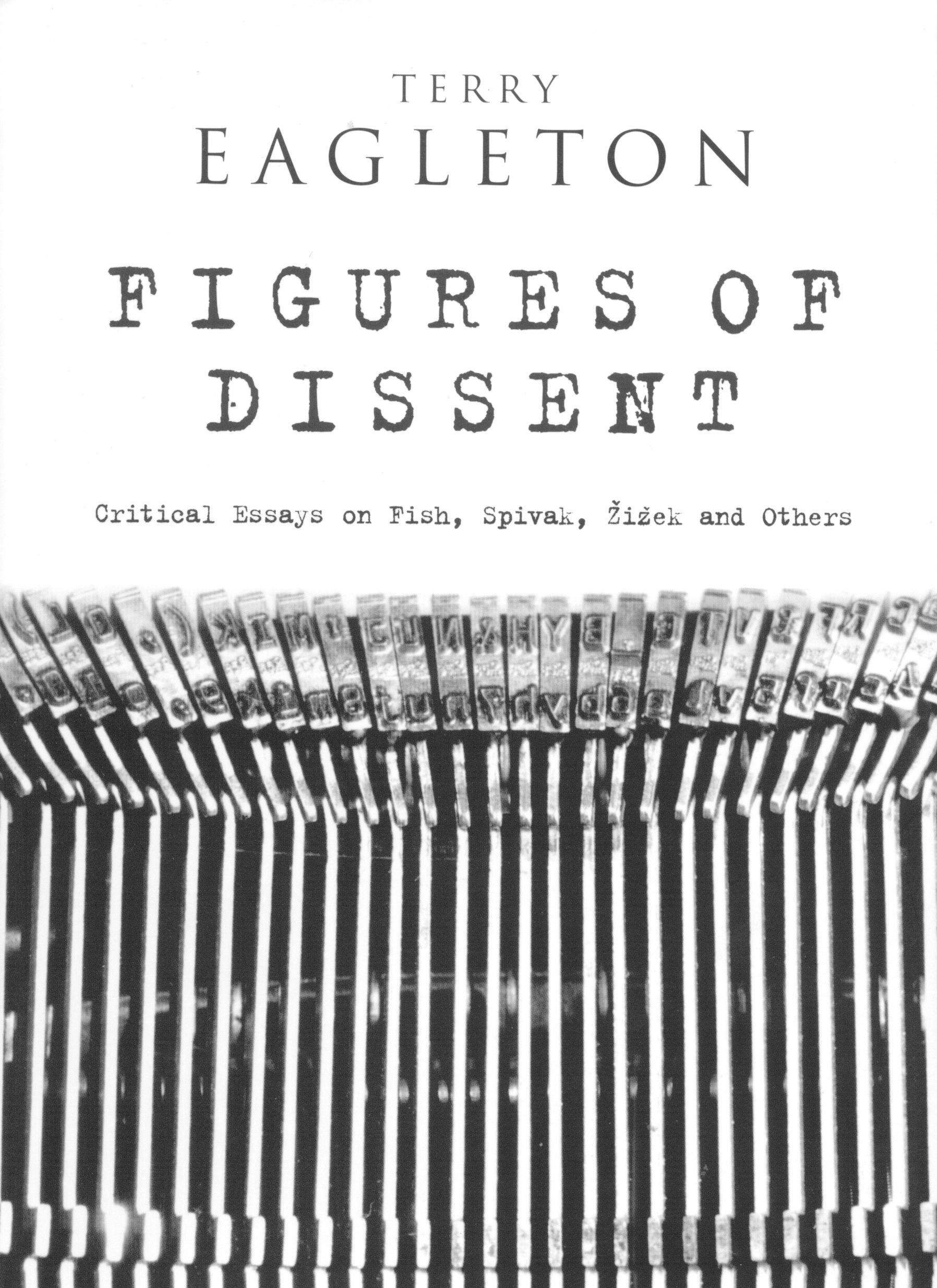 Eagleton, T: Figures of Dissent - Eagleton, Terry