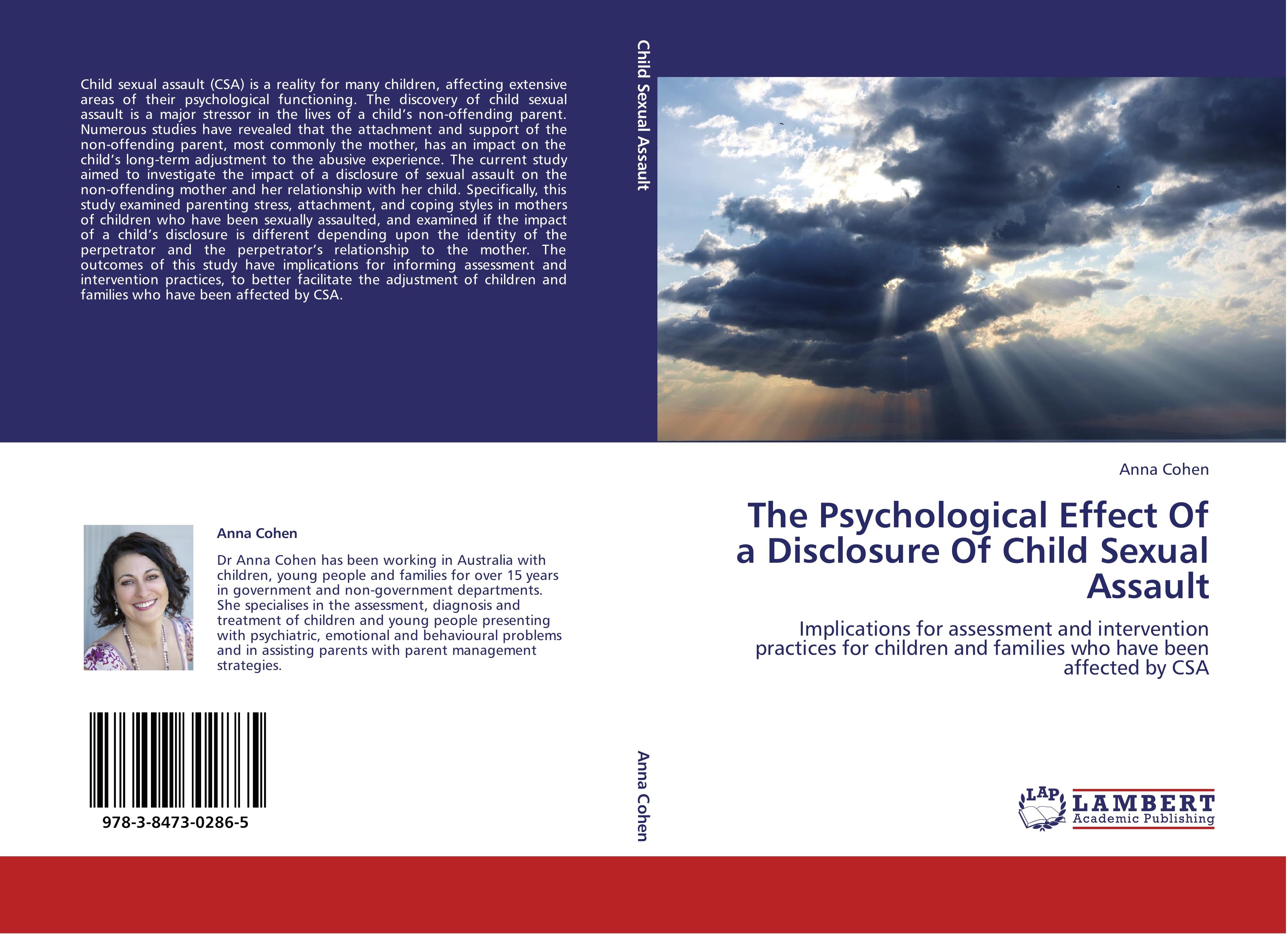 The Psychological Effect Of a Disclosure Of Child Sexual Assault - Anna Cohen