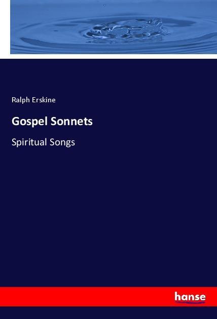Gospel Sonnets - Erskine, Ralph