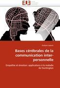 Bases cérébrales de la communication inter-personnelle - Lepron, Evelyne