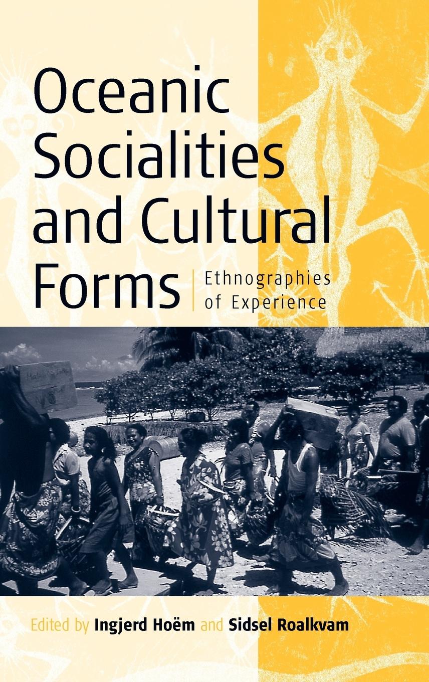 Oceanic Sociallities and Cultural Forms