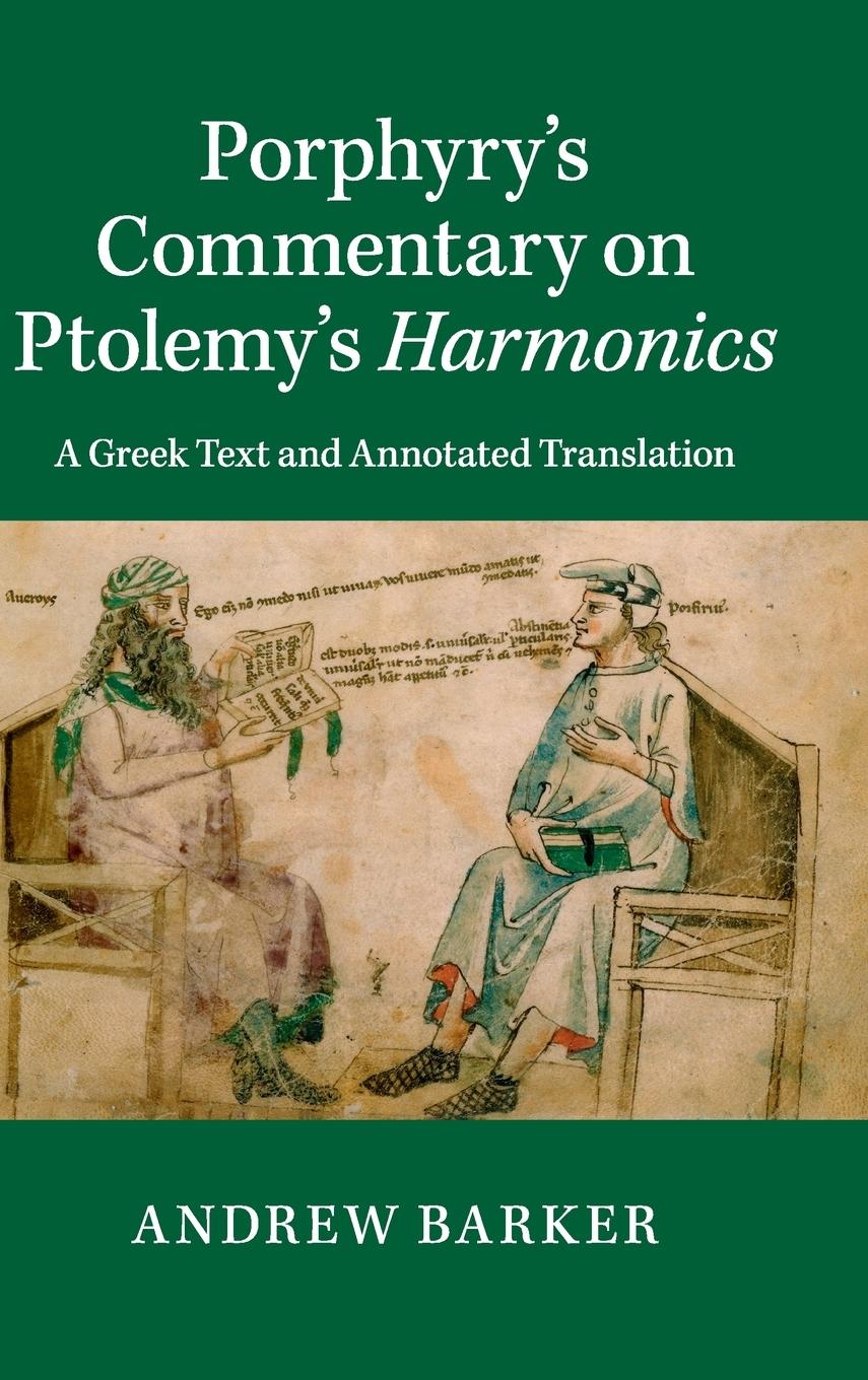 Porphyry s Commentary on Ptolemy s Harmonics - Barker, Andrew
