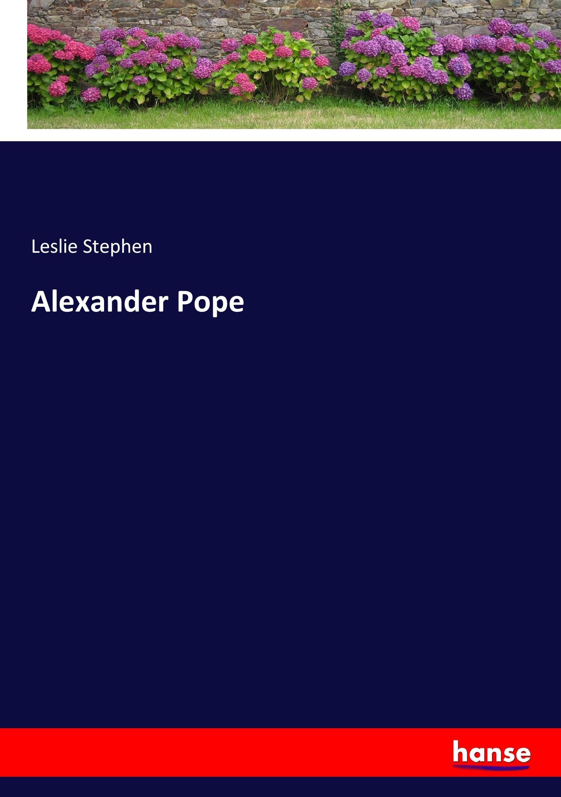 Alexander Pope - Stephen, Leslie