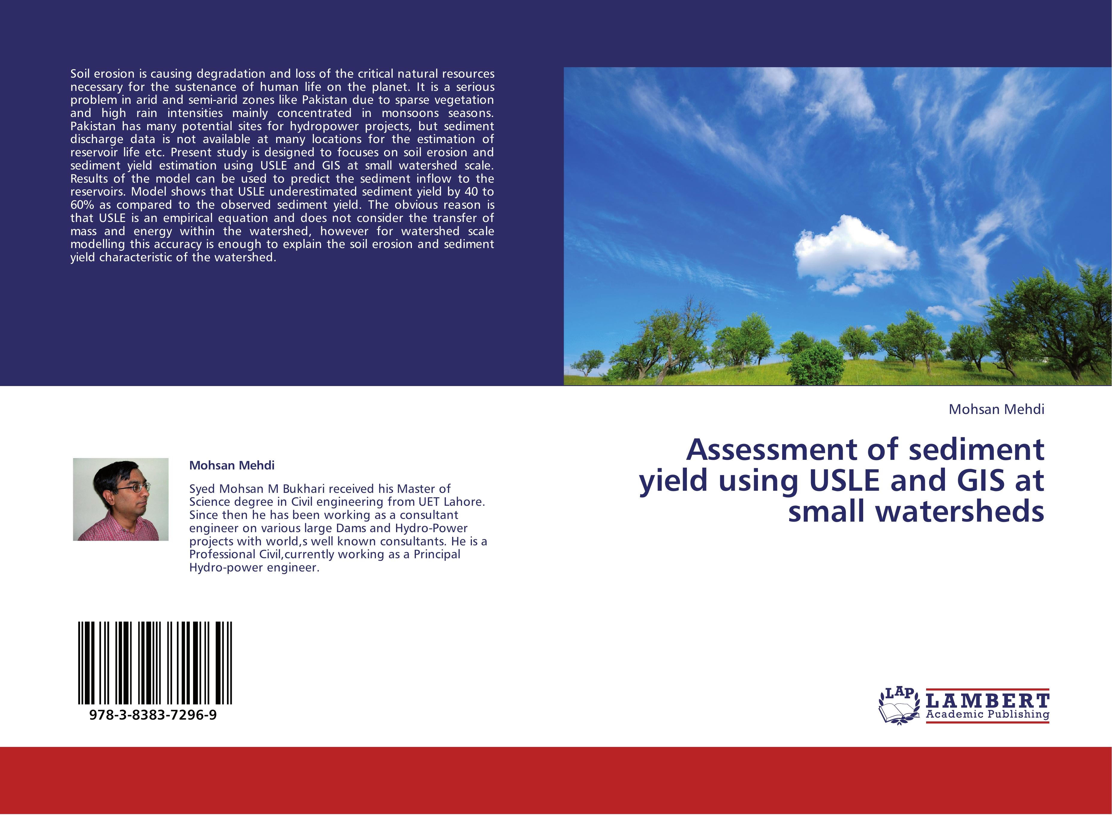 Assessment of sediment yield using USLE and GIS at small watersheds - Mohsan Mehdi