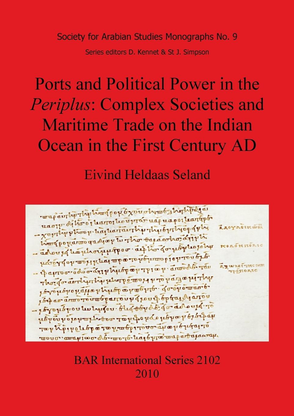 Ports and Political Power in the Periplus - Heldaas Seland, Eivind