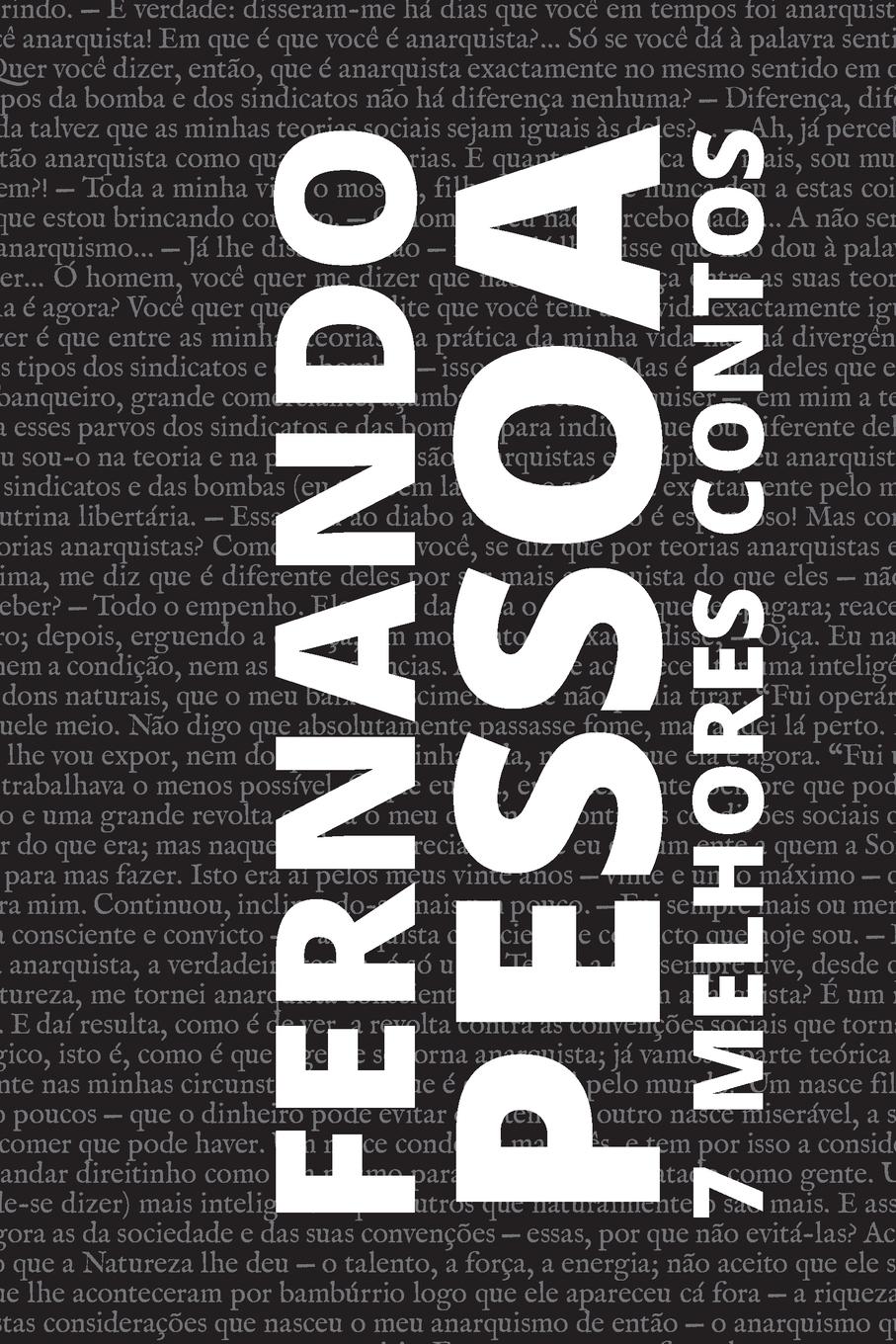 POR-7 MELHORES CONTOS DE FERNA - Pessoa, Fernando