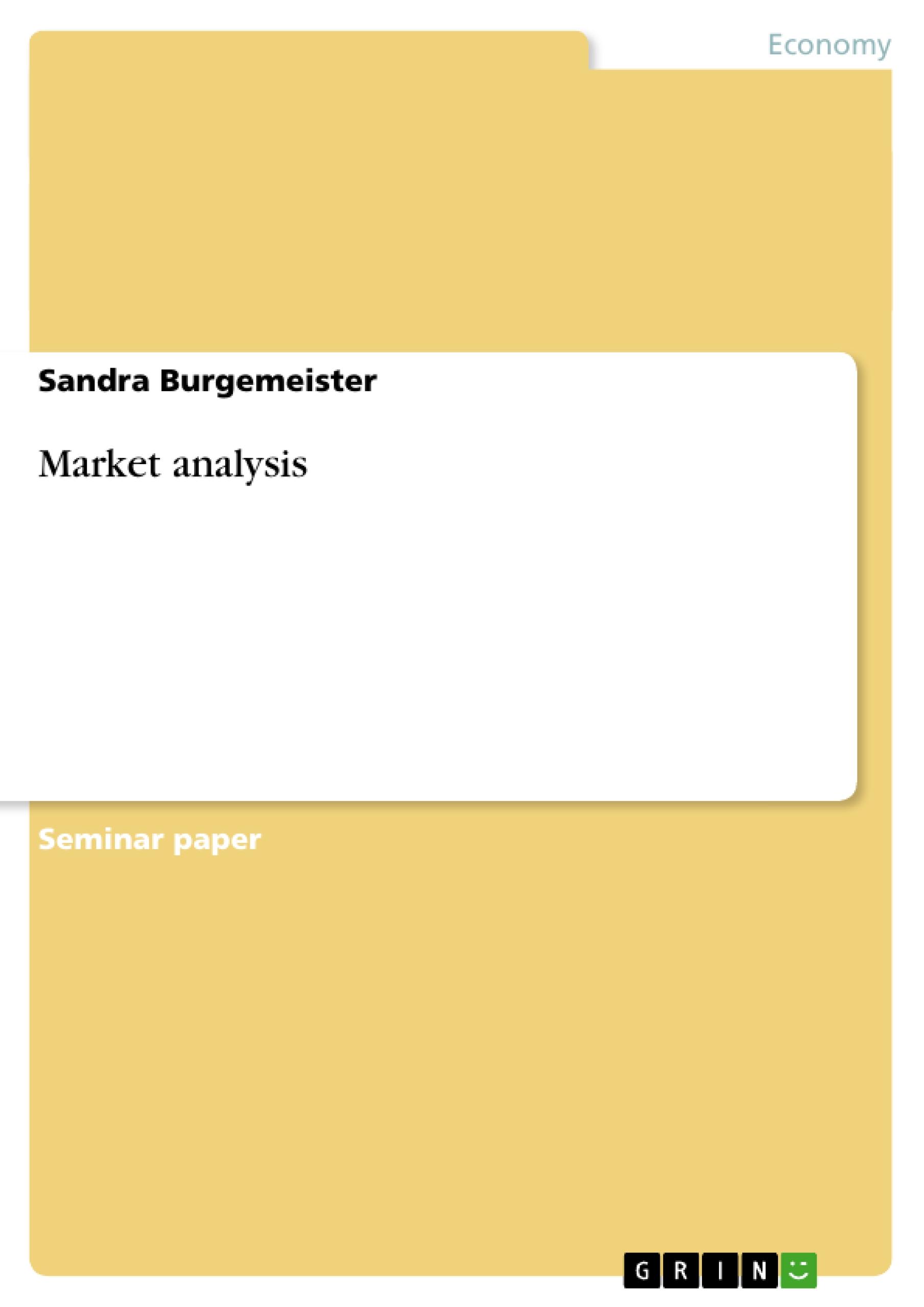 Market analysis - Burgemeister, Sandra