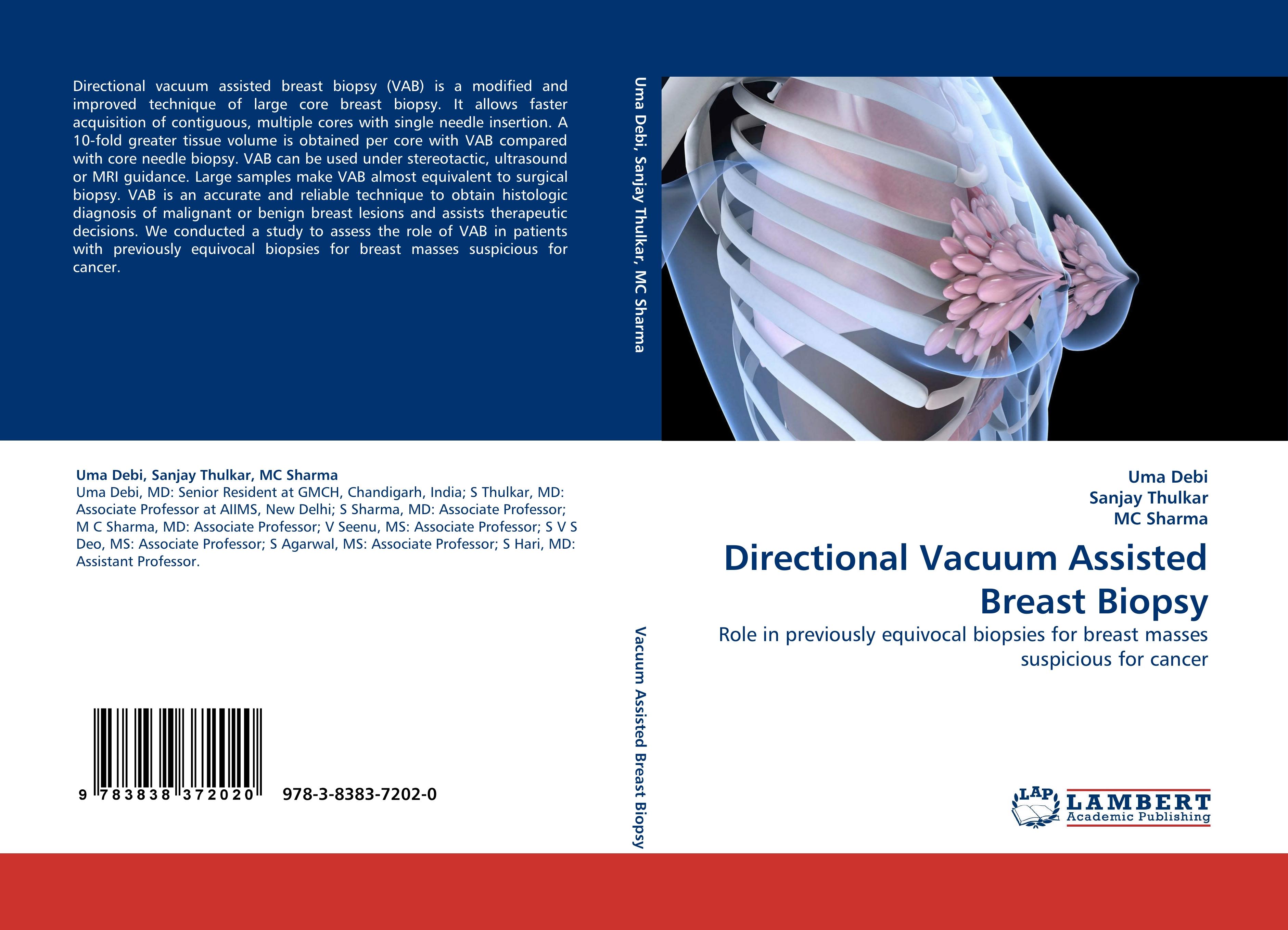 Directional Vacuum Assisted Breast Biopsy - Uma Debi Sanjay Thulkar MC Sharma