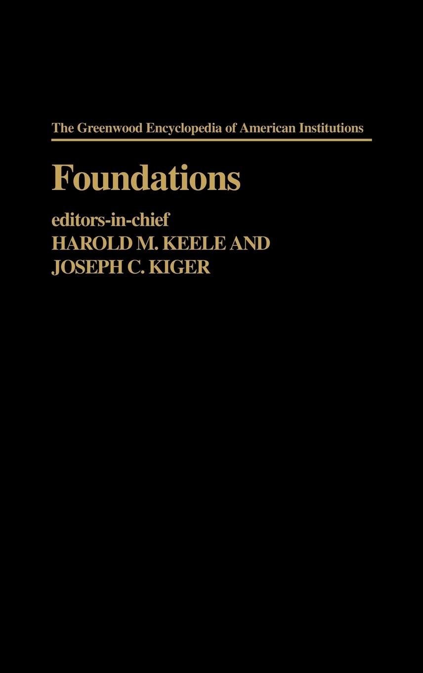 Foundations - Caryl Keele Trust, Caryl Keele Trust Kiger, Joseph