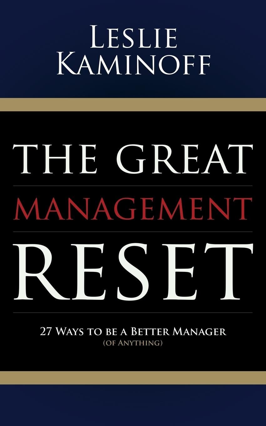 Great Management Reset - Kaminoff, Leslie