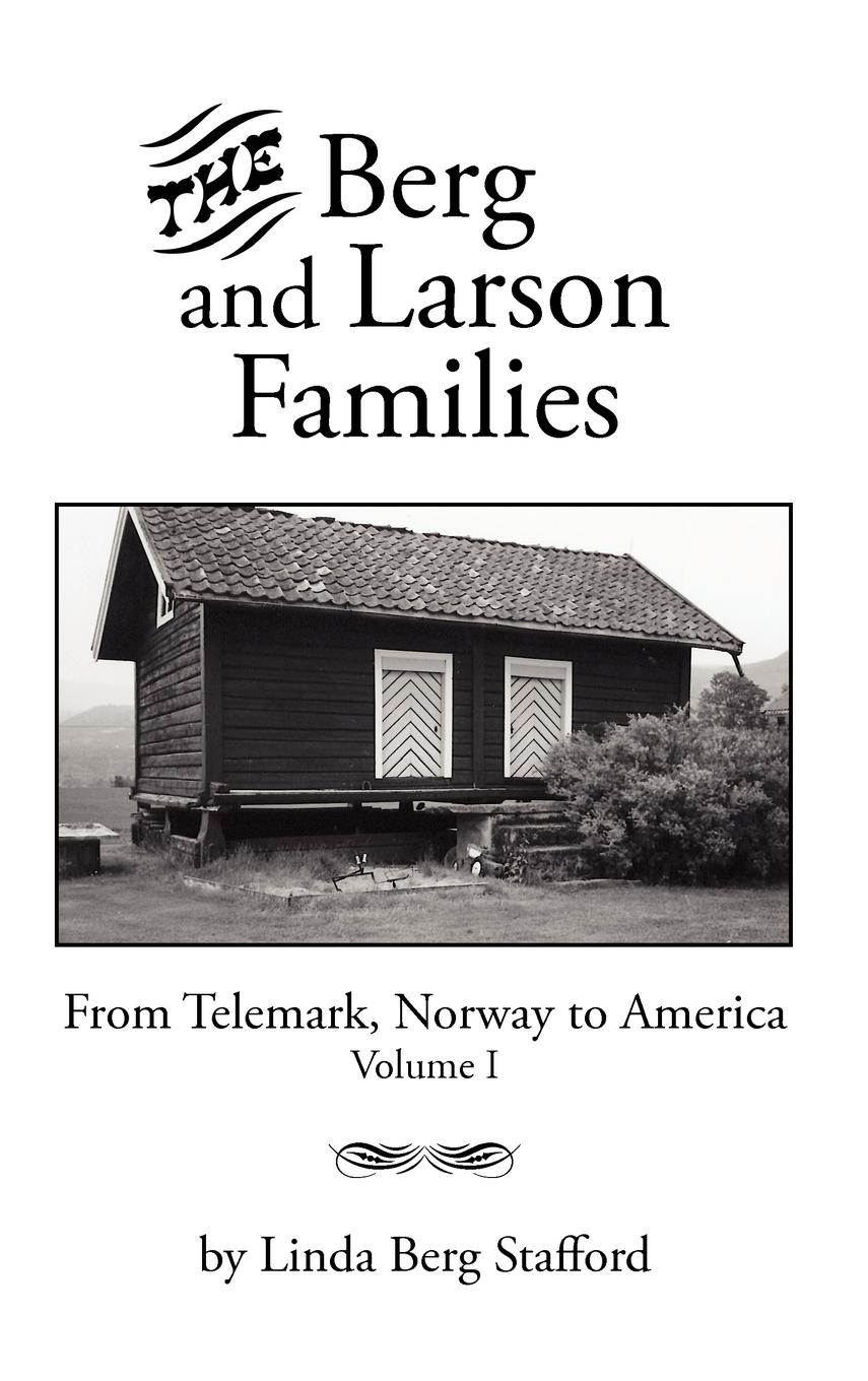 The Berg and Larson Families - Stafford, Linda Berg