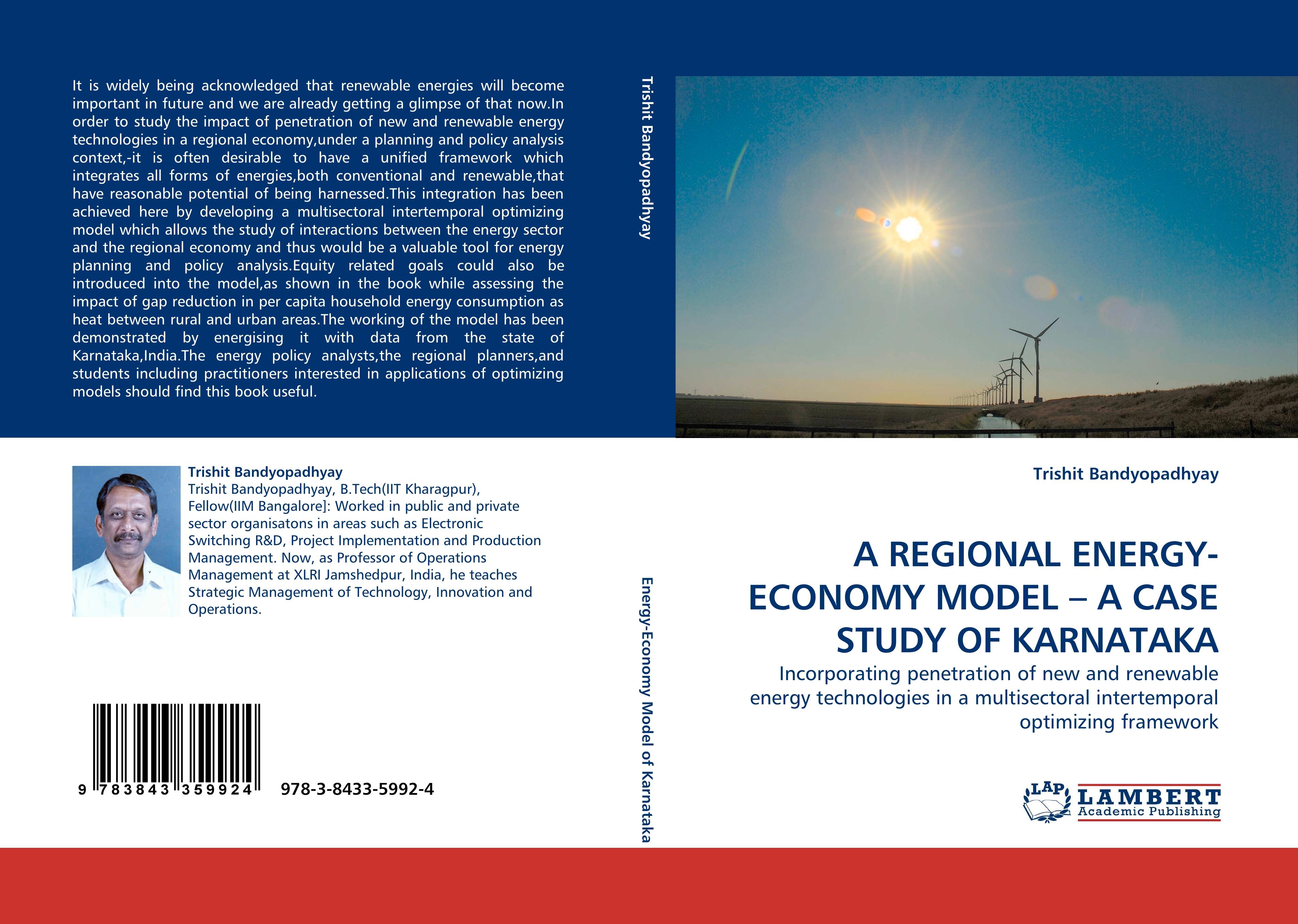 A REGIONAL ENERGY-ECONOMY MODEL   A CASE STUDY OF KARNATAKA - Trishit Bandyopadhyay