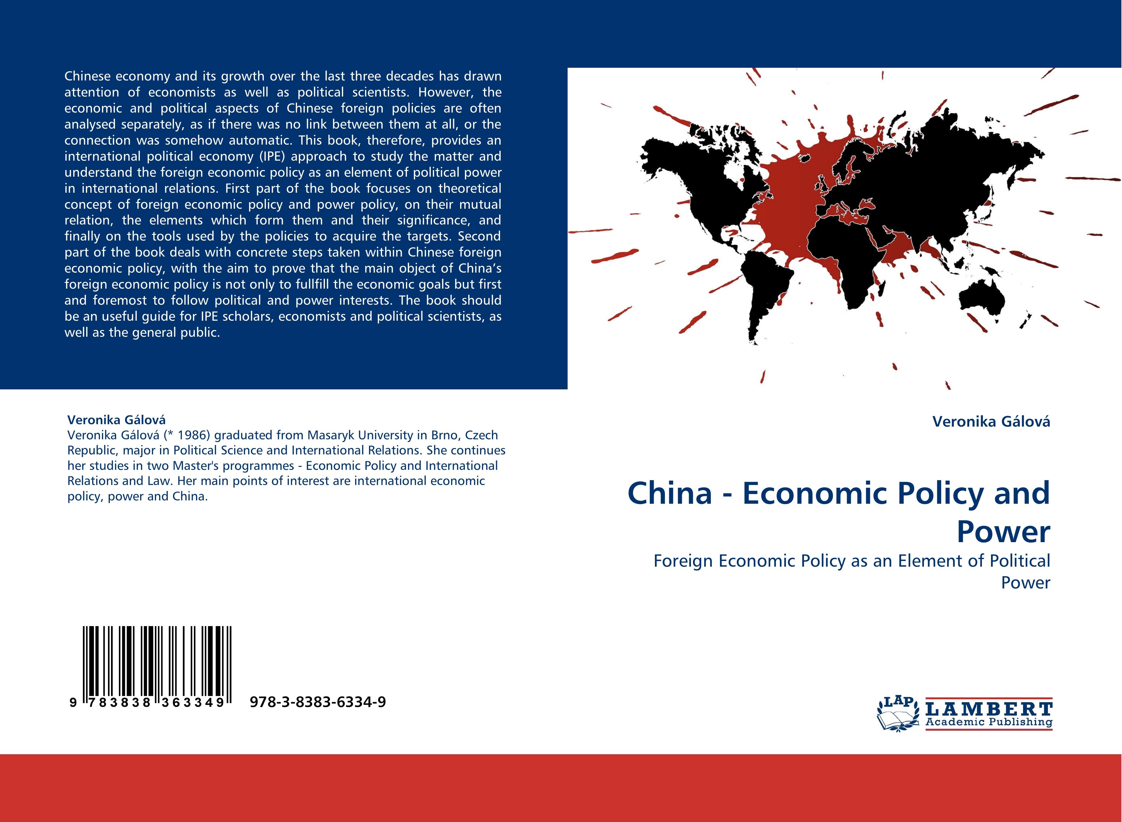 China - Economic Policy and Power - Veronika Gálová
