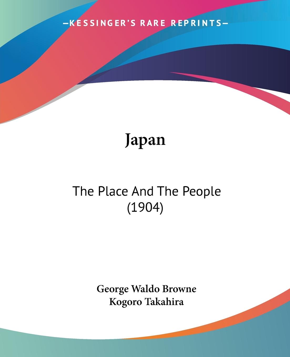 Japan - Browne, George Waldo