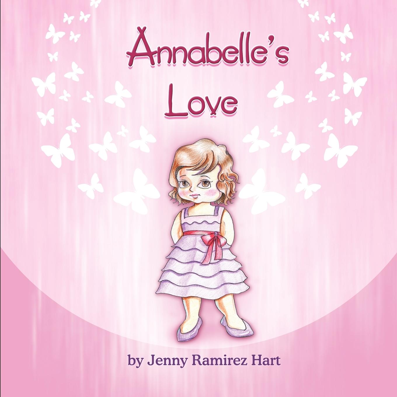 Annabelle s Love - Hart, Jenny Ramirez