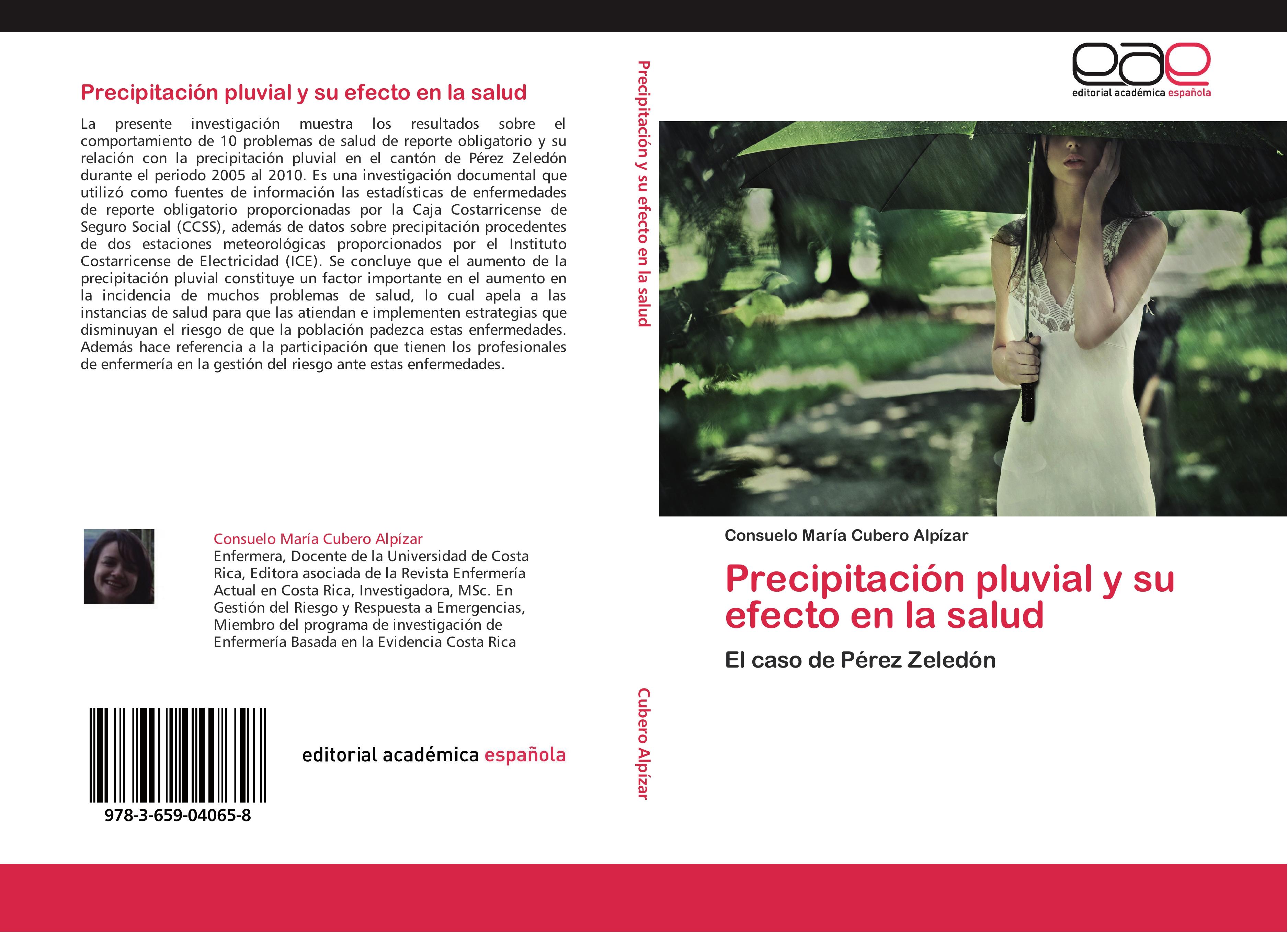 Precipitación pluvial y su efecto en la salud - Consuelo María Cubero Alpízar