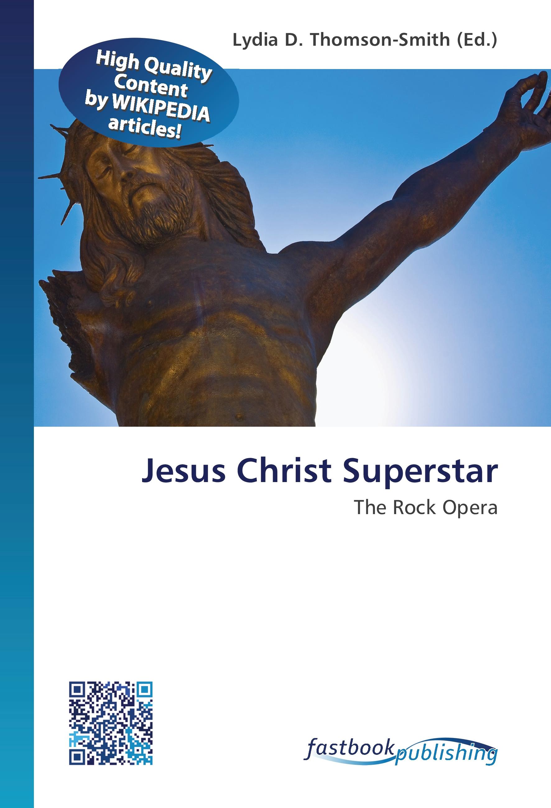 Jesus Christ Superstar - Thomson-Smith, Lydia D.