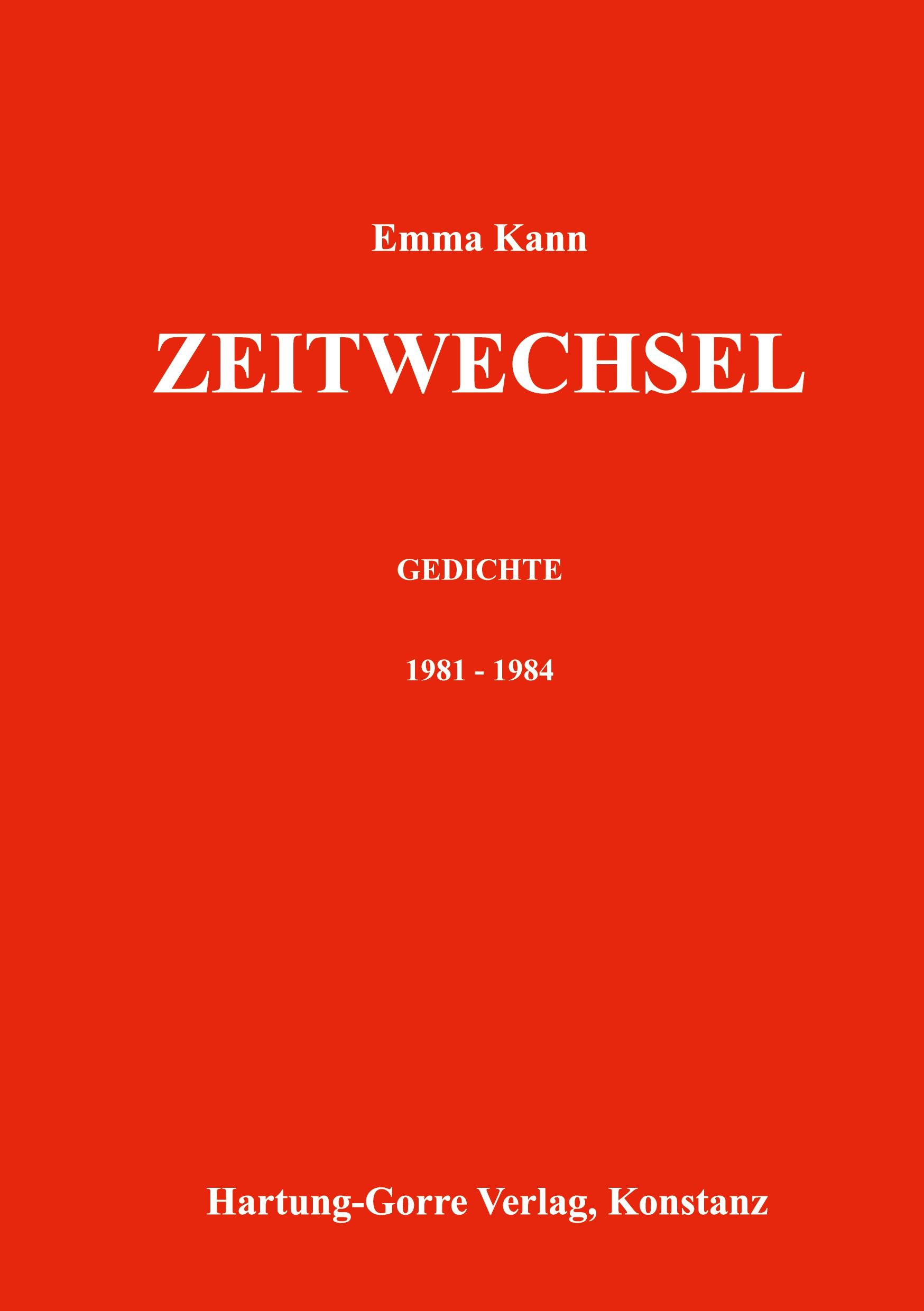 Zeitwechsel: Gedichte 1981-1985