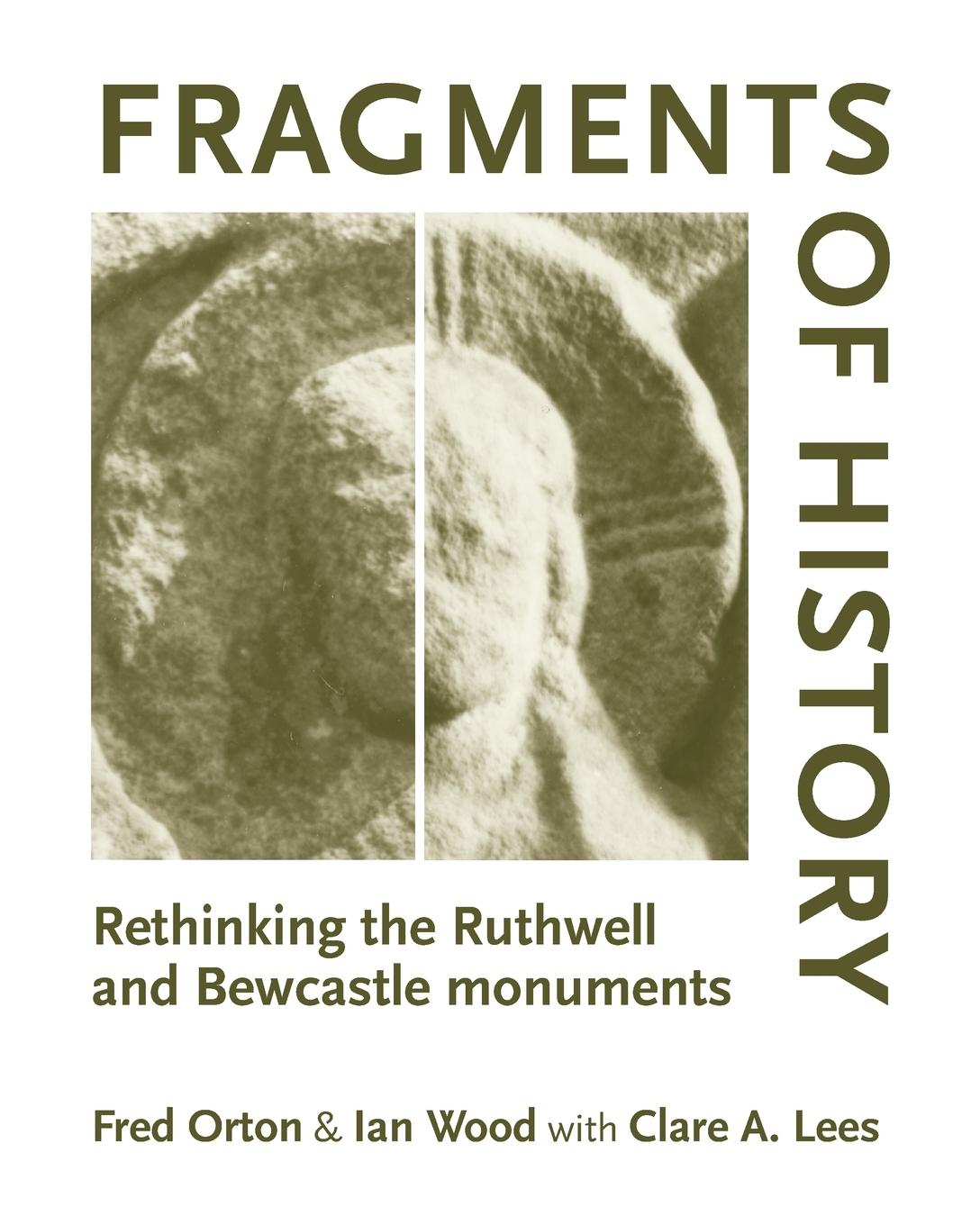 Fragments of History - Orton, Fred Wood, Ian Lees, Clare