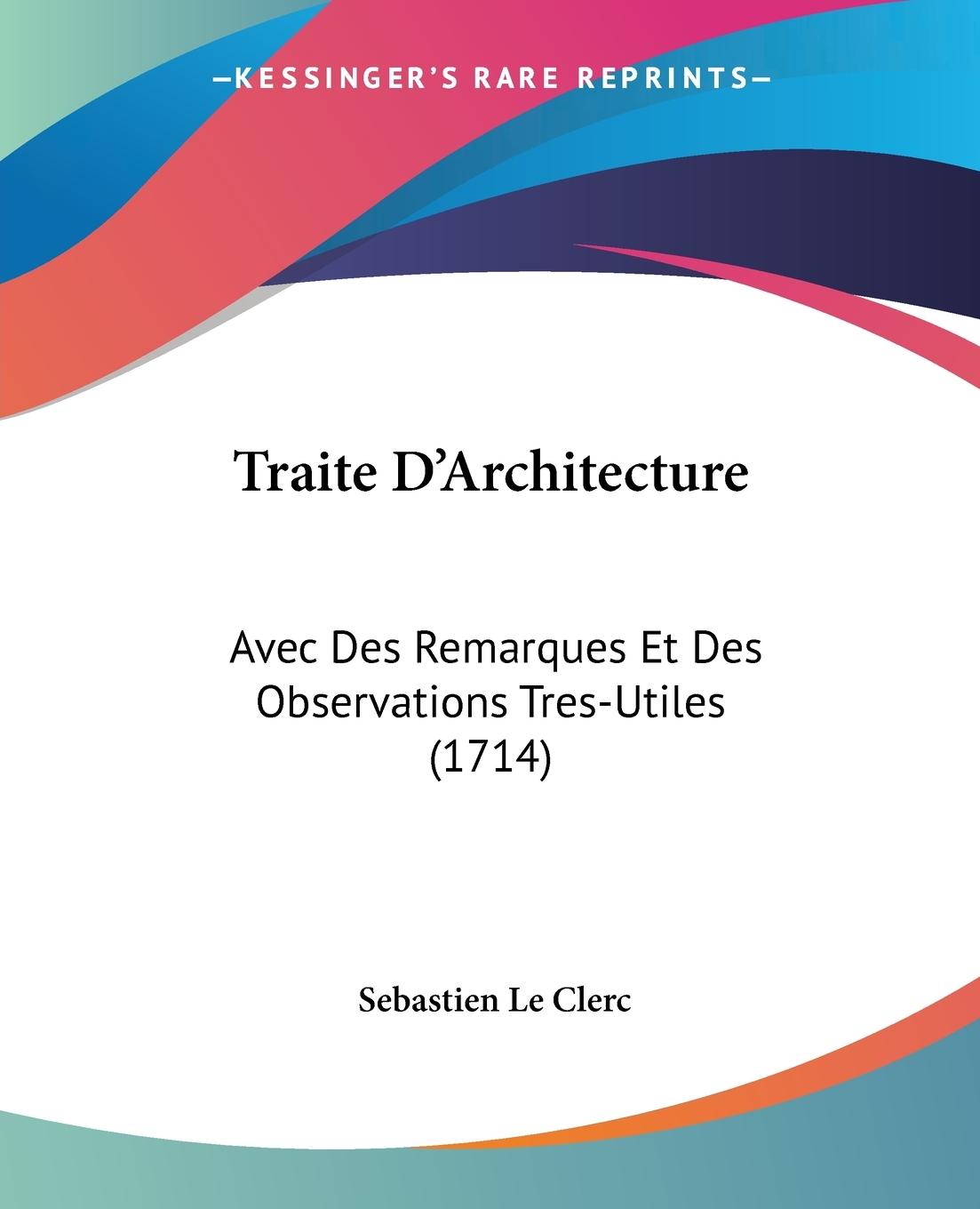Traite D Architecture - Le Clerc, Sebastien