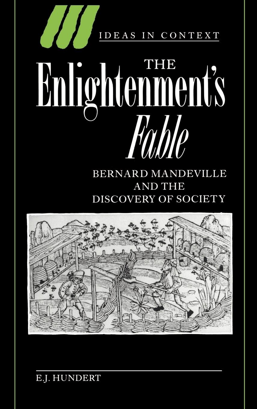 The Enlightenment s Fable - Hundert, E. J. E. J., Hundert
