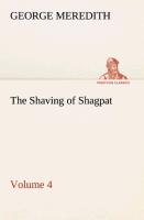 The Shaving of Shagpat an Arabian entertainment - Volume 4 - Meredith, George