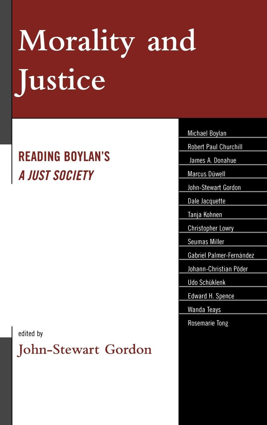 Morality and Justice - Gordon, John-Stewart