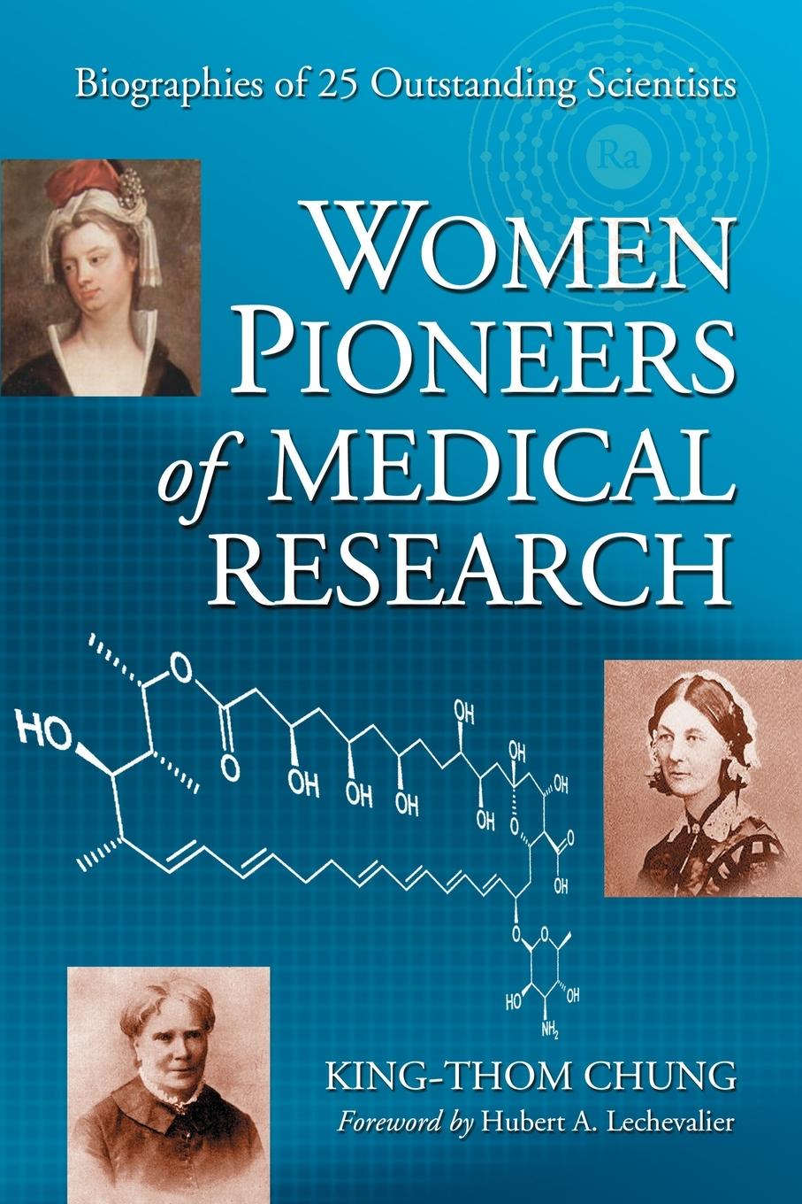 Women Pioneers of Medical Research - Chung, King-Thom