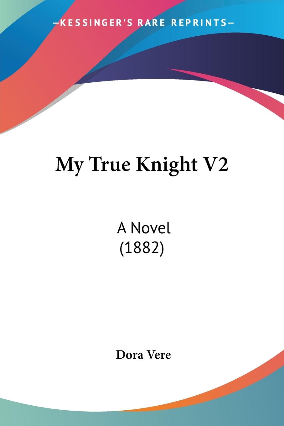 My True Knight V2 - Vere, Dora