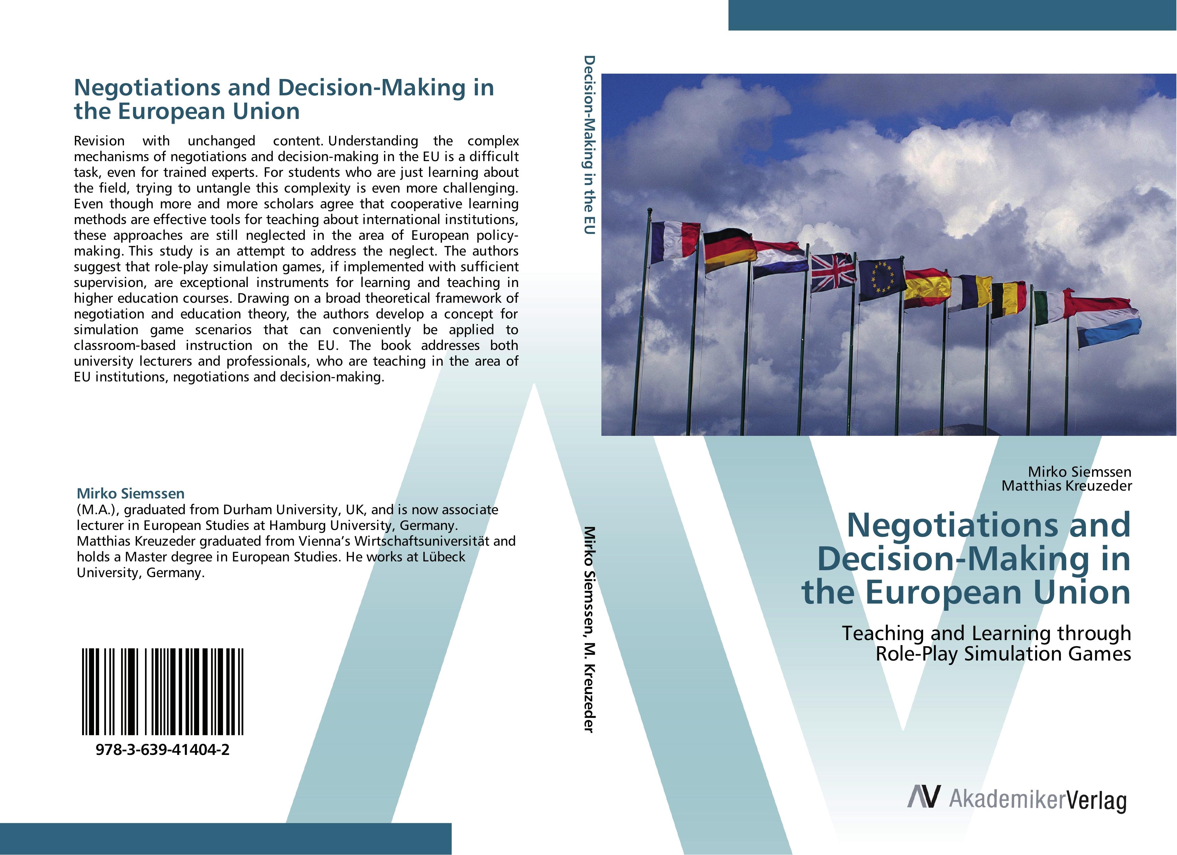 Negotiations and  Decision-Making in  the European Union - Mirko Siemssen Matthias Kreuzeder