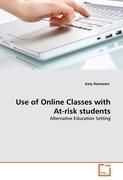 Use of Online Classes with At-risk students - Ramezani, Katy