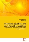 Functional equations and characterization problems - Fruzsina Mészáros Károly Lajkó