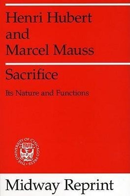 SACRIFICE REV/E - Hubert, Henri Mauss, Marcel