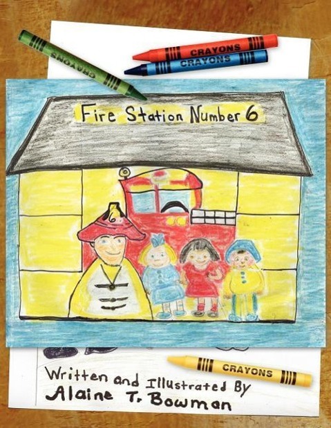 Fire Station Number Six - Bowman, Alaine T.