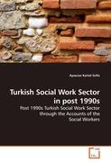Turkish Social Work Sector in post 1990s - Aysecan Kartal Scifo