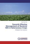 Towards Effective Management of Bacterial Wilt in Solanaceous Crops - Feto, Naser Aliye