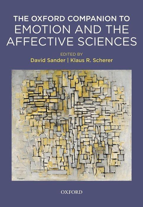 Oxford Companion to Emotion and the Affective Sciences - Sander, David Scherer, Klaus