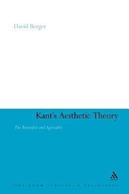 KANTS AESTHETIC THEORY - Berger, David David Berger