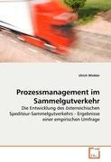 Prozessmanagement im Sammelgutverkehr - Winkler, Ulrich