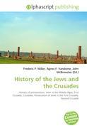 History of the Jews and the Crusades