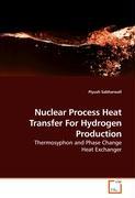 Nuclear Process Heat Transfer For Hydrogen Production - Sabharwall, Piyush