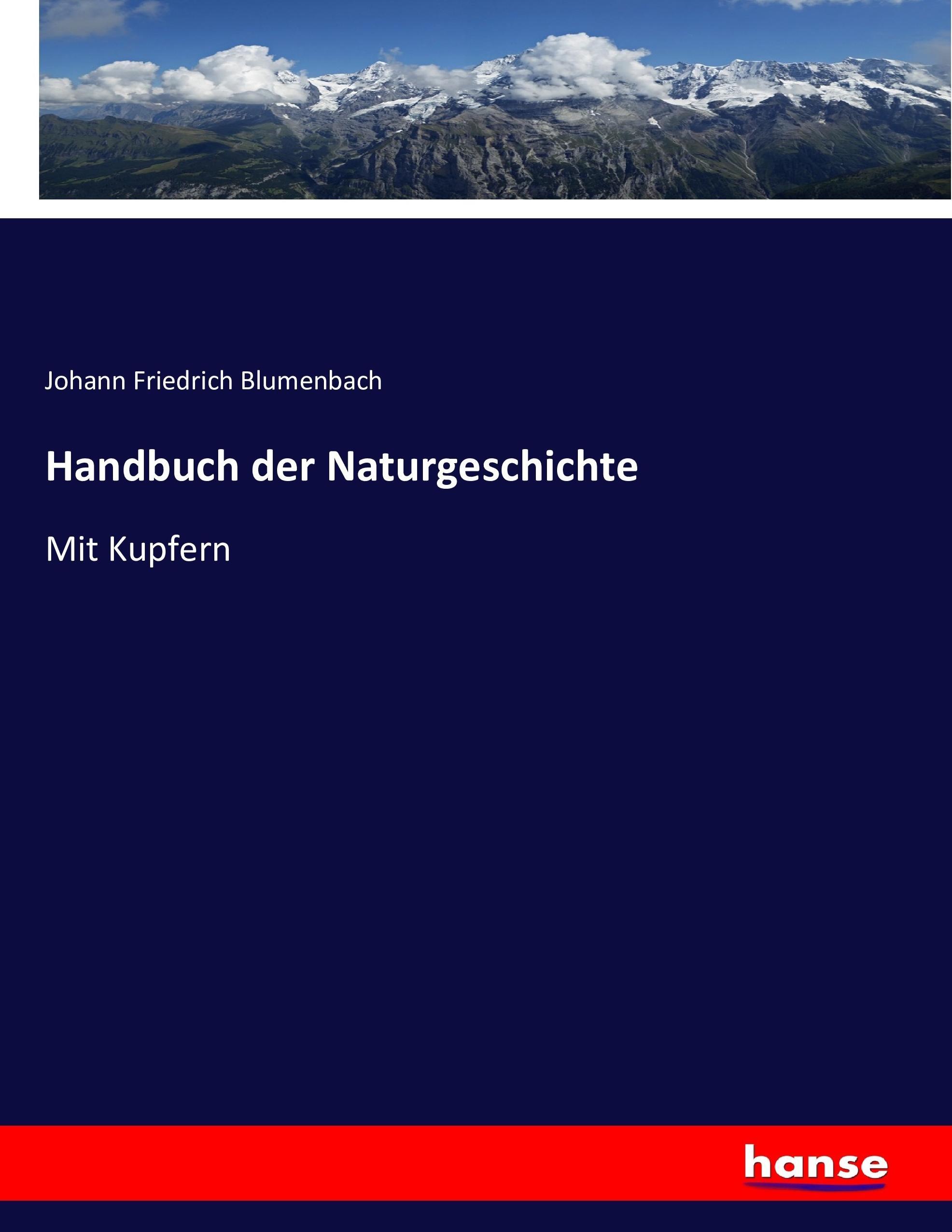 Handbuch der Naturgeschichte - Blumenbach, Johann Fr.