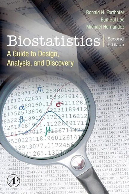 Biostatistics - Hernandez, Mike Forthofer, Ronald N. Lee, Eun S.